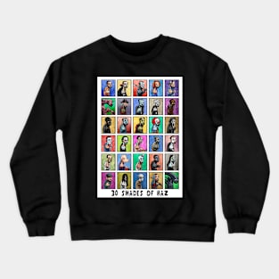 30 Shades of Baz Crewneck Sweatshirt